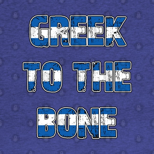 Greek to the Bone by Scar